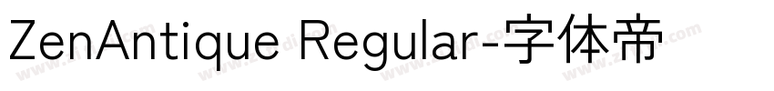 ZenAntique Regular字体转换